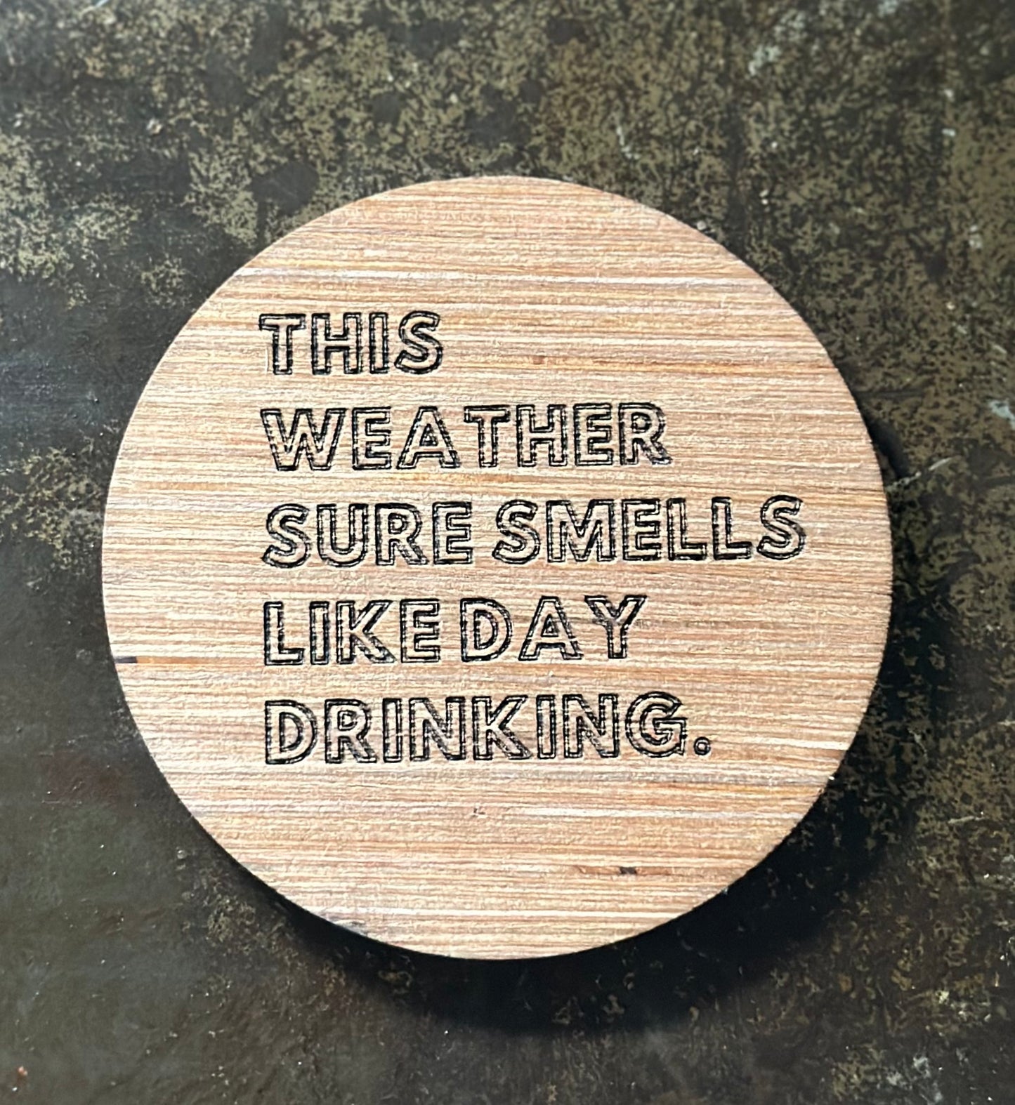 Day Drinking Coaster